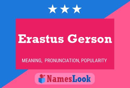 Poster del nome Erastus Gerson