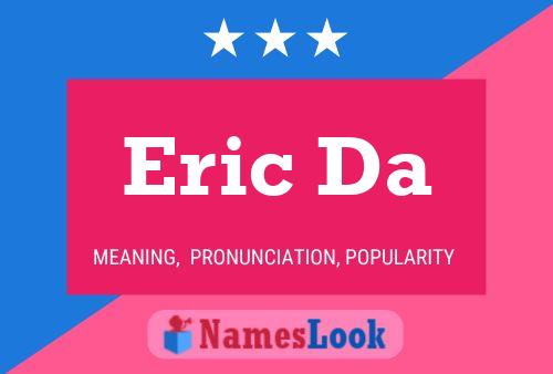 Poster del nome Eric Da