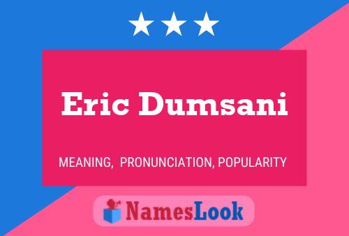 Poster del nome Eric Dumsani