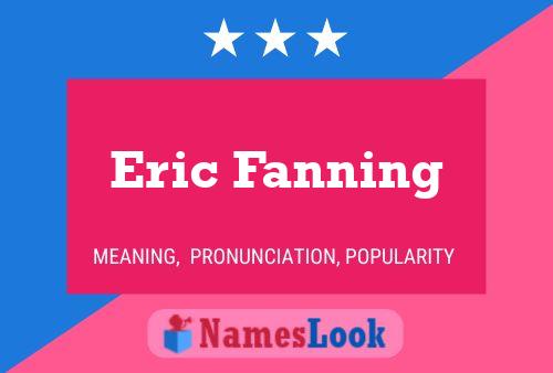 Poster del nome Eric Fanning