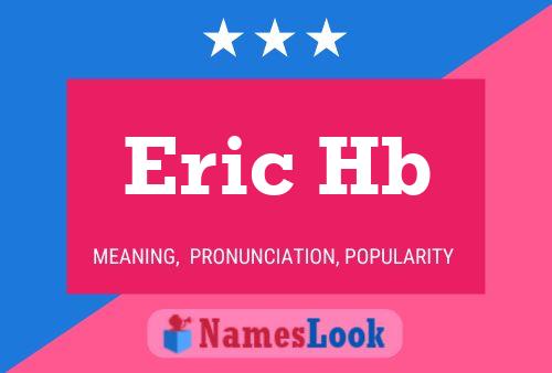 Poster del nome Eric Hb