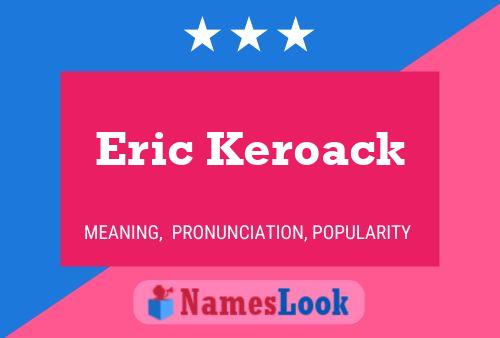 Poster del nome Eric Keroack