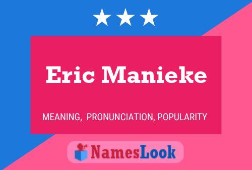 Poster del nome Eric Manieke