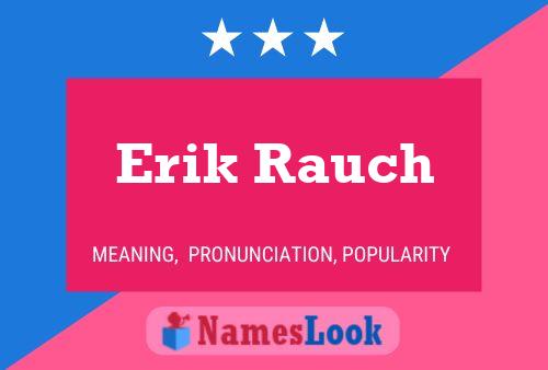 Poster del nome Erik Rauch