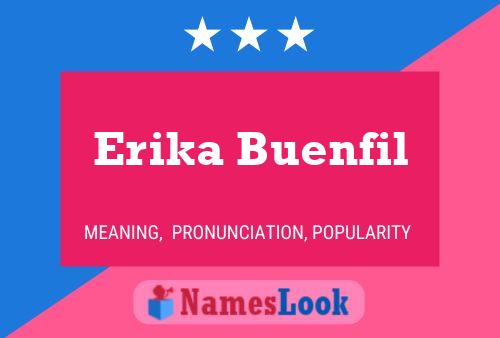 Poster del nome Erika Buenfil