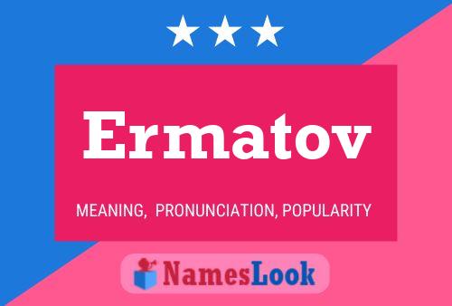 Poster del nome Ermatov