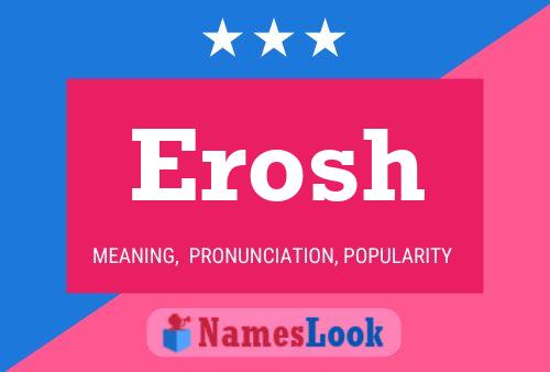 Poster del nome Erosh