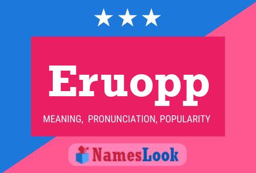 Poster del nome Eruopp