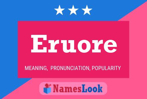 Poster del nome Eruore