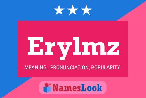 Poster del nome Erylmz