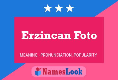 Poster del nome Erzincan Foto