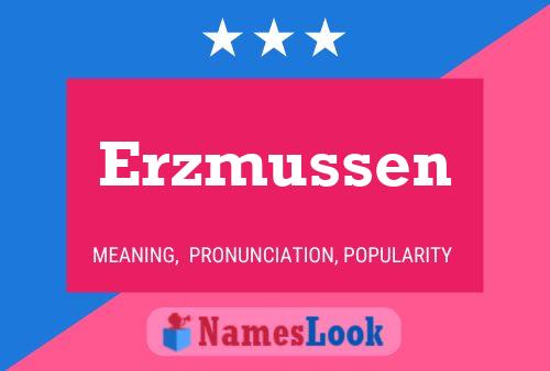 Poster del nome Erzmussen