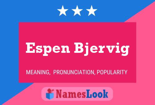 Poster del nome Espen Bjervig