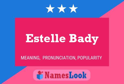 Poster del nome Estelle Bady