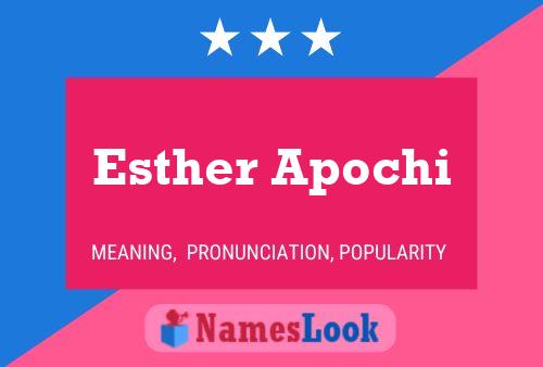 Poster del nome Esther Apochi