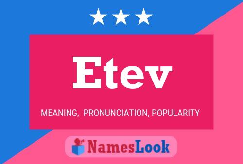 Poster del nome Etev