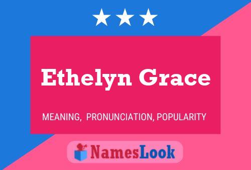 Poster del nome Ethelyn Grace