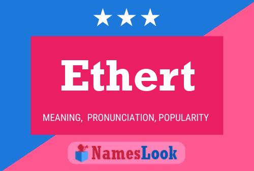 Poster del nome Ethert