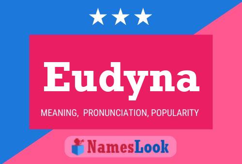 Poster del nome Eudyna