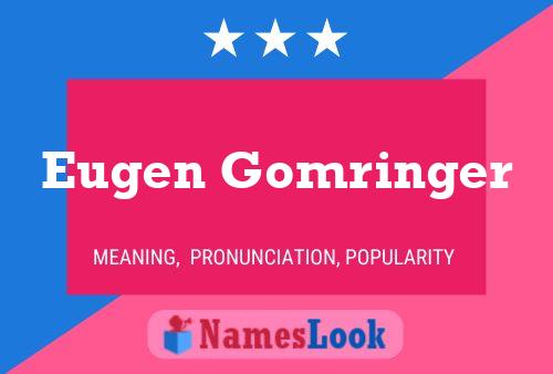 Poster del nome Eugen Gomringer