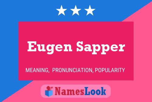 Poster del nome Eugen Sapper