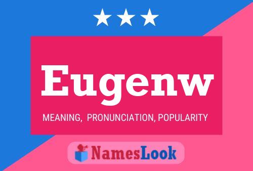 Poster del nome Eugenw