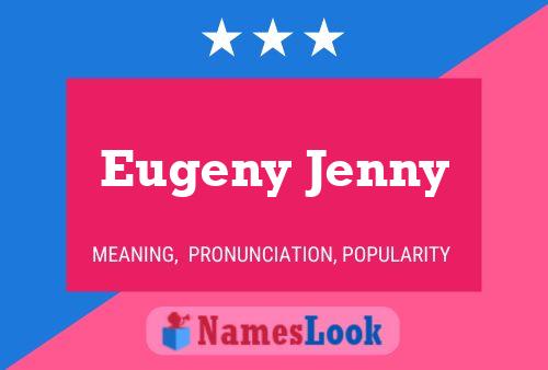 Poster del nome Eugeny Jenny