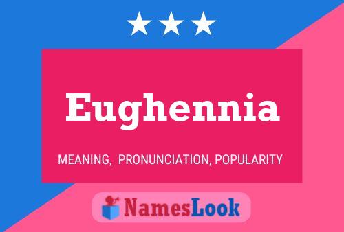 Poster del nome Eughennia