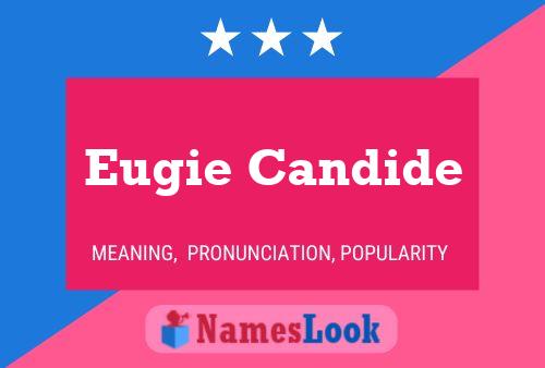 Poster del nome Eugie Candide