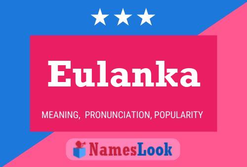 Poster del nome Eulanka