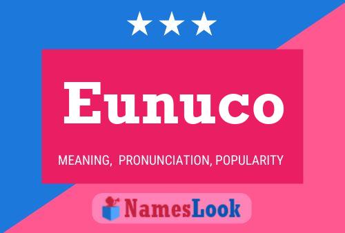 Poster del nome Eunuco