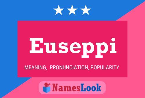 Poster del nome Euseppi