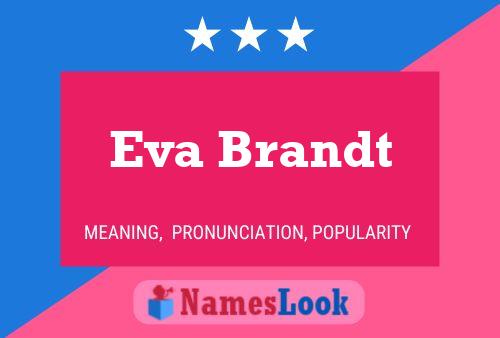 Poster del nome Eva Brandt