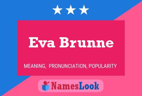 Poster del nome Eva Brunne