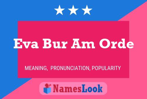 Poster del nome Eva Bur Am Orde