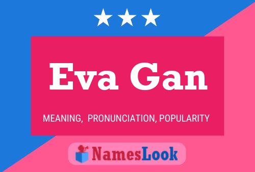 Poster del nome Eva Gan