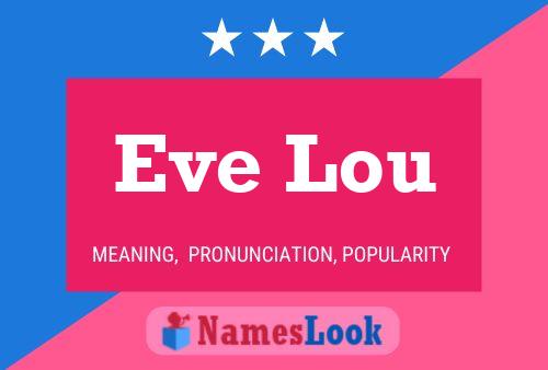 Poster del nome Eve Lou