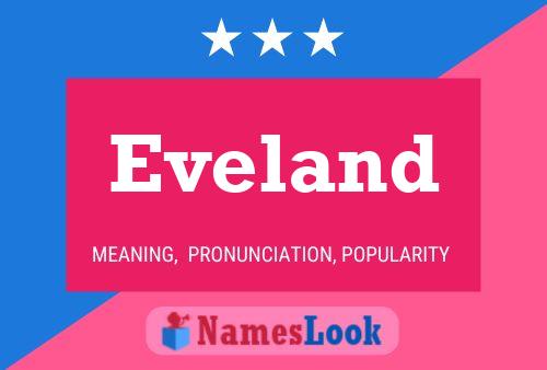 Poster del nome Eveland