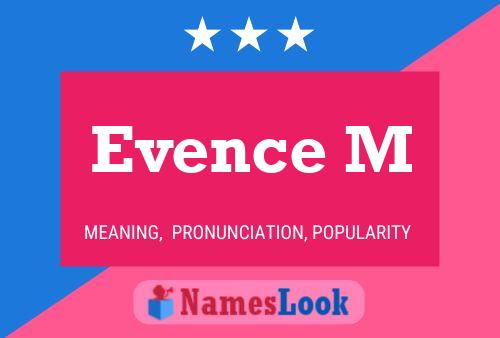 Poster del nome Evence M