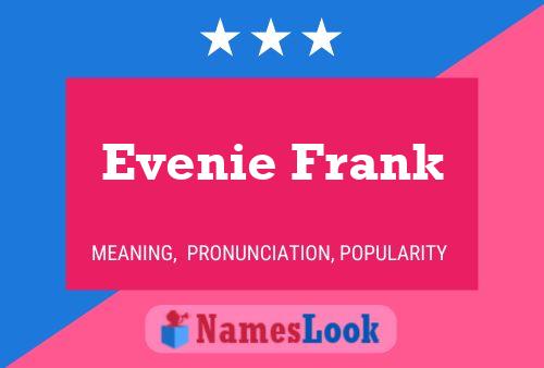 Poster del nome Evenie Frank