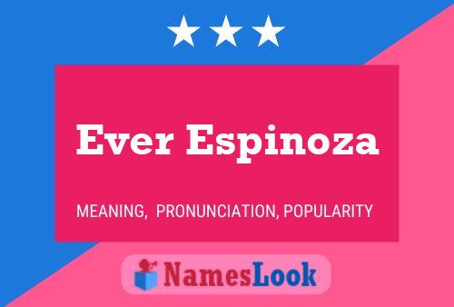 Poster del nome Ever Espinoza