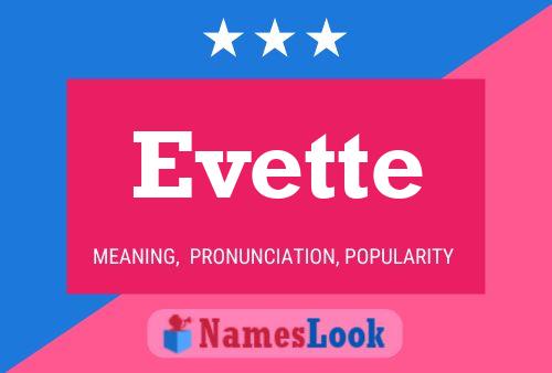 Poster del nome Evette