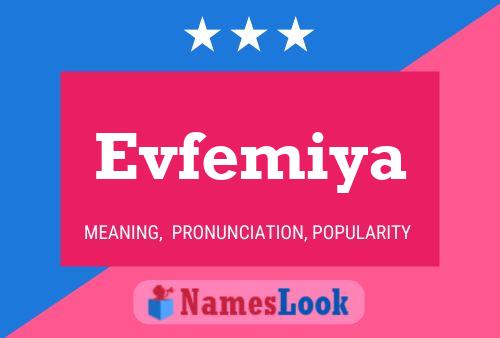 Poster del nome Evfemiya