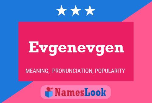 Poster del nome Evgenevgen