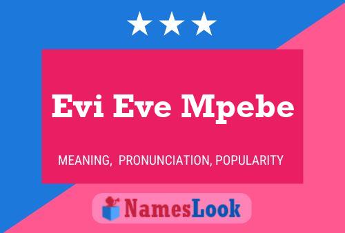 Poster del nome Evi Eve Mpebe