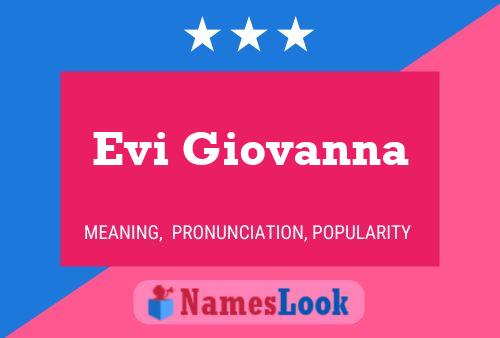 Poster del nome Evi Giovanna