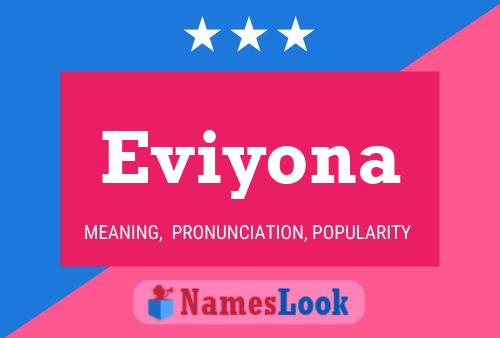 Poster del nome Eviyona