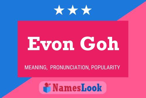 Poster del nome Evon Goh