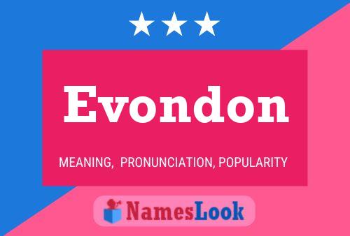 Poster del nome Evondon