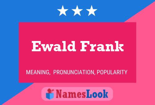 Poster del nome Ewald Frank